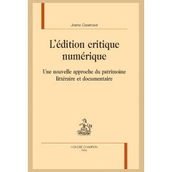 L'ÉDITION CRITIQUE NUMÉRIQUE