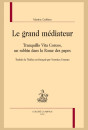 LE GRAND MÉDIATEUR