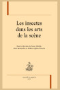LES INSECTES DANS LES ARTS DE LA SCÈNE