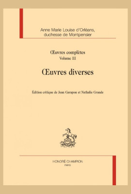 OEUVRES COMPLÈTES III ET DERNIER : OEUVRES DIVERSES