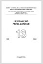 LE FRANÇAIS PRÉCLASSIQUE 13