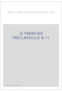 LE FRANÇAIS PRÉCLASSIQUE 11