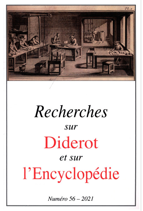RECHERCHES SUR DIDEROT ET SUR L'ENCYCLOPÉDIE 56- 2021