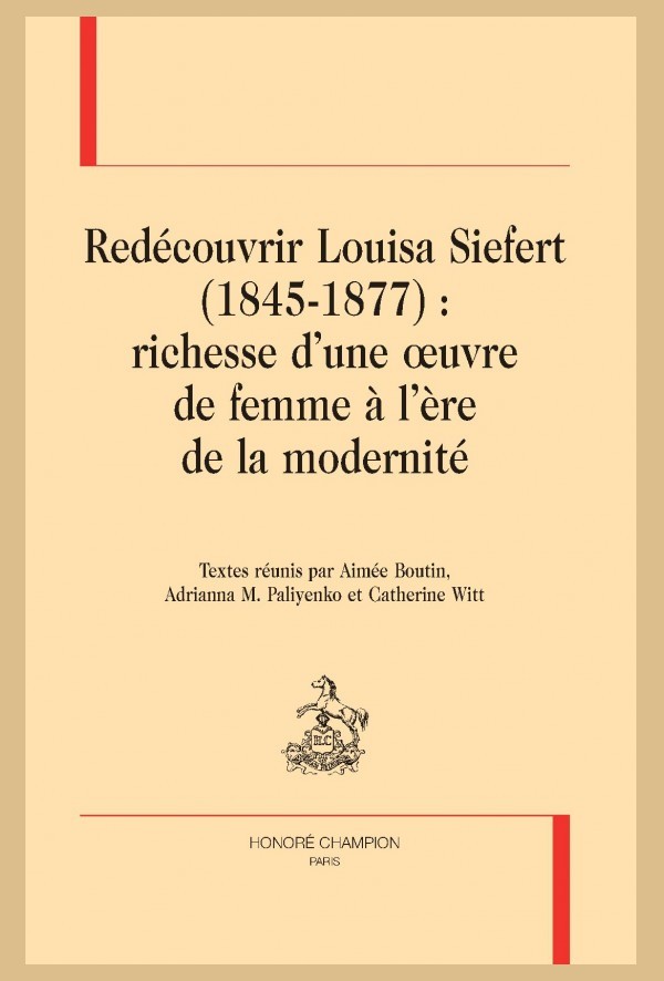 REDÉCOUVRIR LOUISA SIEFERT (1845-1877) : RICHESSE D'UNE OEUVRE DE FEMME À L'ÈRE DE LA MODERNITÉ