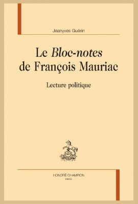 LE "BLOC-NOTES" DE FRANÇOIS MAURIAC