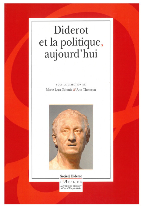 DIDEROT ET LA POLITIQUE, AUJOURD'HUI