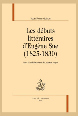 LES DÉBUTS LITTÉRAIRES D'EUGÈNE SUE (1825-1830)