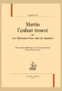 MARTIN L'ENFANT TROUVÉ
