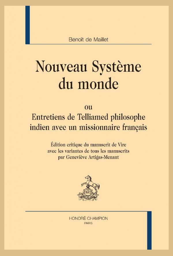NOUVEAU SYSTÈME DU MONDE OU ENTRETIEN DE TELLIAMED PHILOSOPHE INDIEN AVEC UN MISSIONNAIRE FRANÇAIS