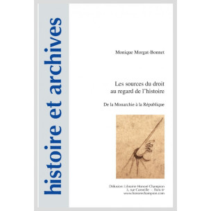 LES SOURCES DU DROIT AU REGARD DE L'HISTOIRE