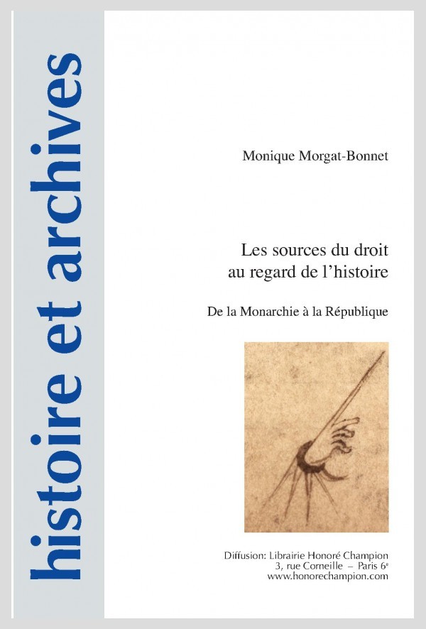 LES SOURCES DU DROIT AU REGARD DE L'HISTOIRE