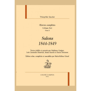 OEUVRES COMPLÈTES, SECTIONS VII. CRITIQUES D'ART. TOME 2, SALONS 1844-1849