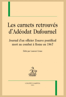 LES CARNETS RETROUVÉS D'ADÉODAT DUFOURNEL