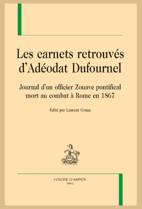 LES CARNETS RETROUVÉS D'ADÉODAT DUFOURNEL