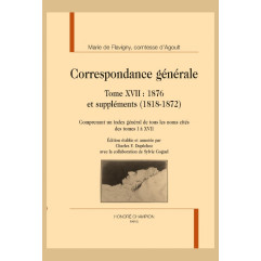 CORRESPONDANCE GÉNÉRALE, TOME XVII : 1876