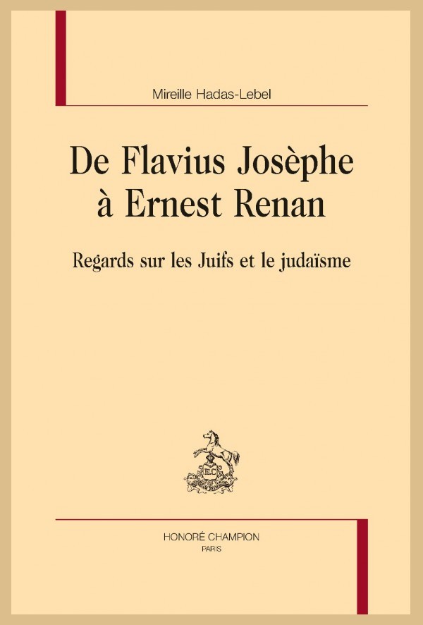 DE FLAVIUS JOSÈPHE À ERNEST RENAN