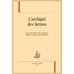 L'ARCHIPEL DES LARMES