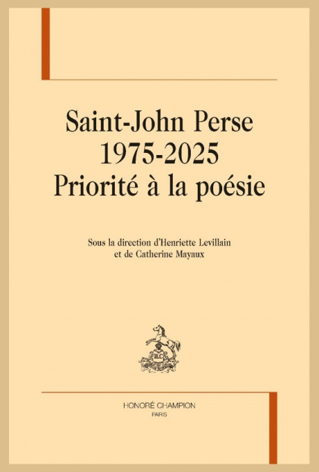 SAINT-JOHN PERSE 1975-2025  PRIORITÉ À LA POÉSIE