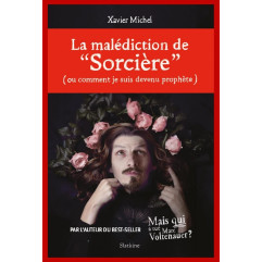 LA MALÉDICTION DE "SORCIÈRE"