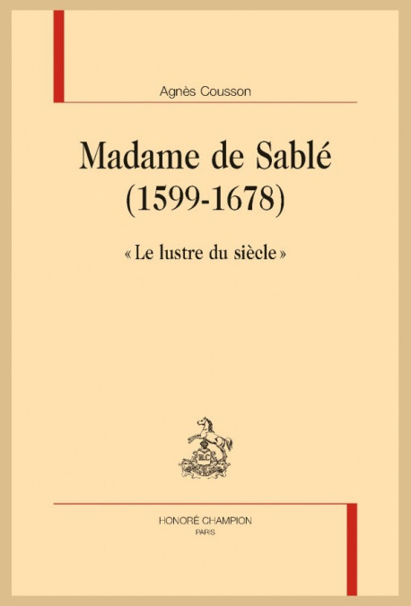 MADAME DE SABLÉ (1599-1678)
