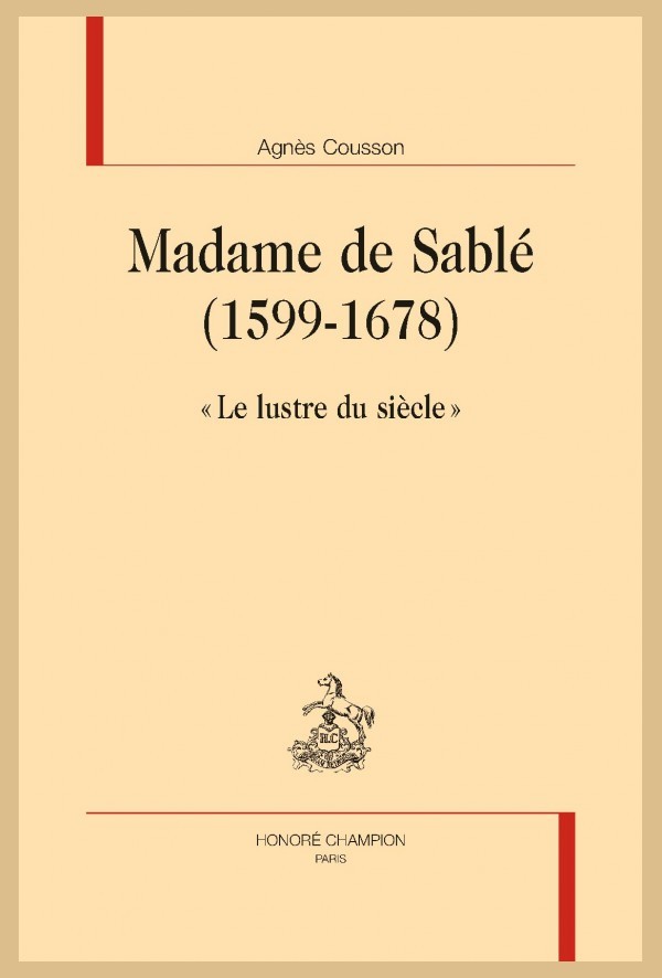 MADAME DE SABLÉ (1599-1678)