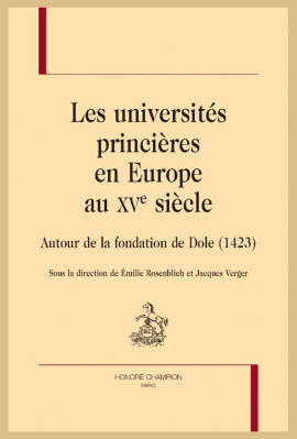 LES UNIVERSITÉS PRINCIÈRES EN EUROPE AU XVE SIÈCLE