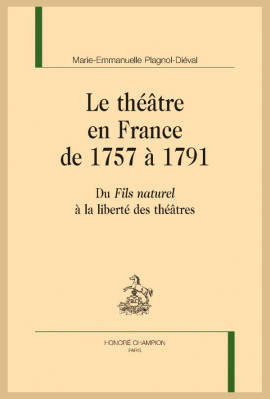 LE THÉÂTRE EN FRANCE DE 1757 À 1791
