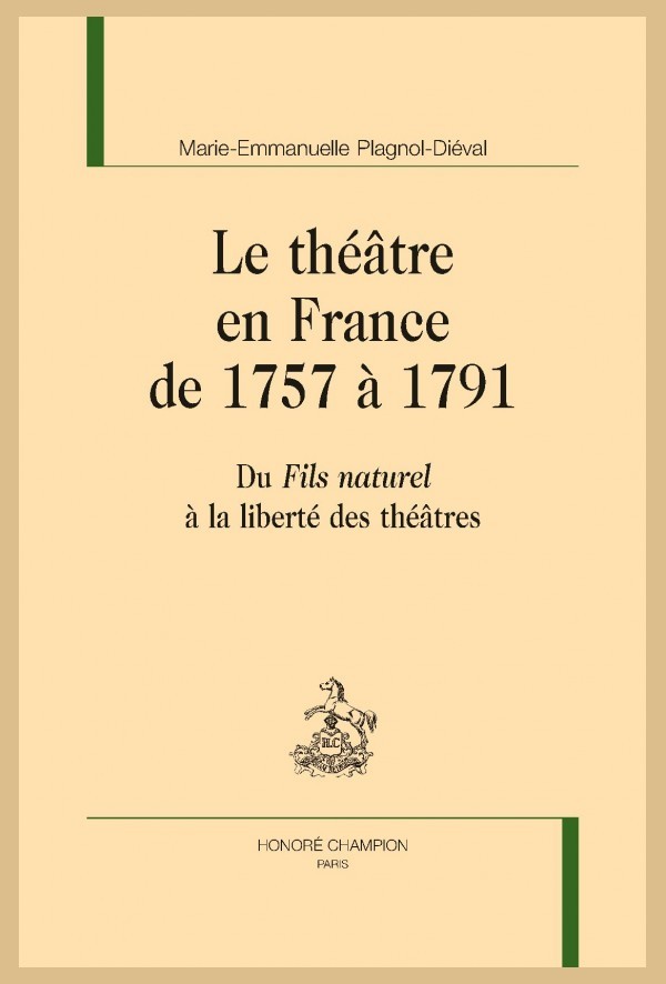 LE THÉÂTRE EN FRANCE DE 1757 À 1791
