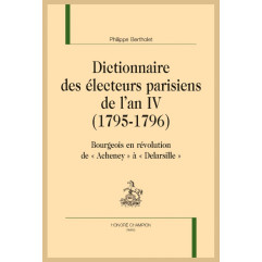 DICTIONNAIRE DES ÉLECTEURS PARISIENS DE L'AN IV (1795-1796)