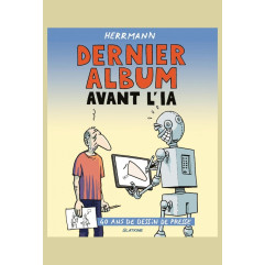 DERNIER ALBUM AVANT L'IA