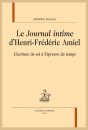 LE "JOURNAL INTIME" D'HENRI-FRÉDÉRIC AMIEL