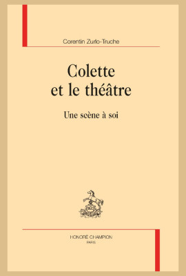 COLETTE ET LE THÉÂTRE