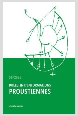 BULLETIN D'INFORMATIONS PROUSTIENNES, N° 56, 2026