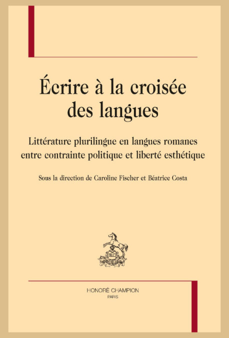 ÉCRIRE À LA CROISÉE DES LANGUES