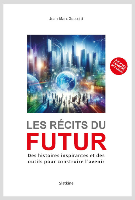 LES RÉCITS DU FUTUR