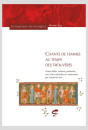 CHANTS DE FEMMES AU TEMPS DES TROUVÈRES