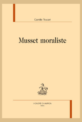 MUSSET MORALISTE